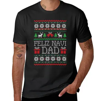 Feliz Navi Dad Забавный Рождественский уродливый свитер, футболка, одежда в стиле хиппи с коротким рукавом, мужская одежда